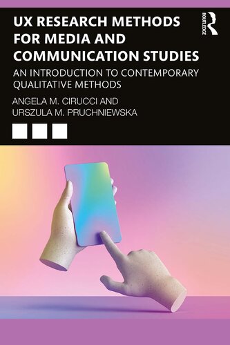UX Research Methods for Media and Communication Studies: An Introduction to Contemporary Qualitative Methods (PDF/EPUB Version)