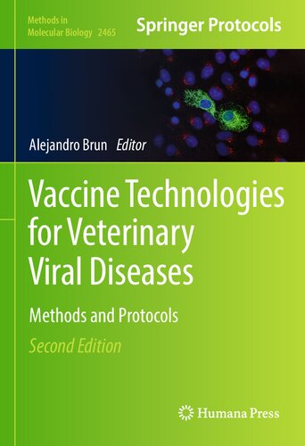 Vaccine Technologies for Veterinary Viral Diseases: Methods and Protocols (PDF/EPUB Version)