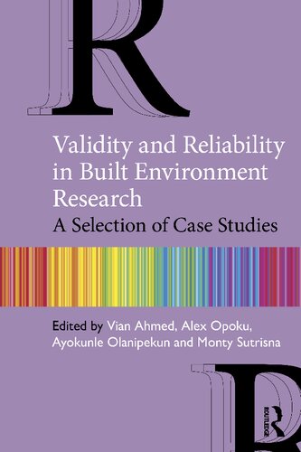 Validity and Reliability in Built Environment Research: A Selection of Case Studies (PDF/EPUB Version)