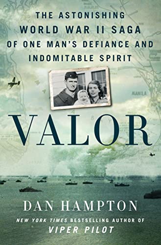 Valor: The Astonishing World War II Saga of One Man's Defiance and Indomitable Spirit (PDF/EPUB Version)