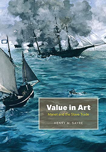 Value in Art: Manet and the Slave Trade (PDF/EPUB Version)