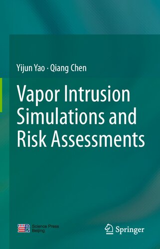 Vapor Intrusion Simulations and Risk Assessments (PDF/EPUB Version)