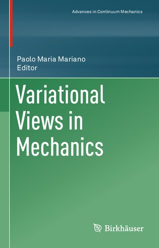 Variational Views in Mechanics (PDF/EPUB Version)