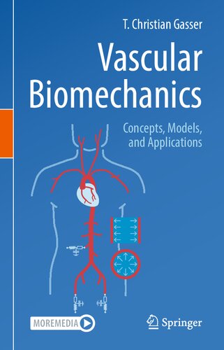 Vascular Biomechanics: Concepts, Models, and Applications (PDF/EPUB Version)