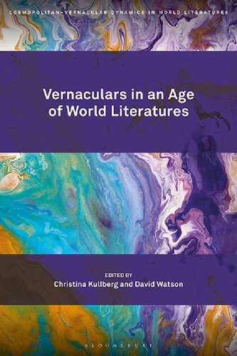 Vernaculars in an Age of World Literatures (PDF/EPUB Version)