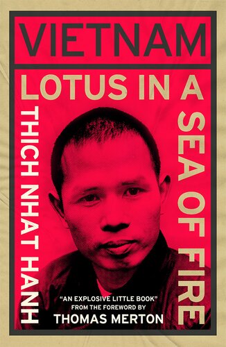 Vietnam: Lotus in a Sea of Fire: A Buddhist Proposal for Peace (PDF/EPUB Version)