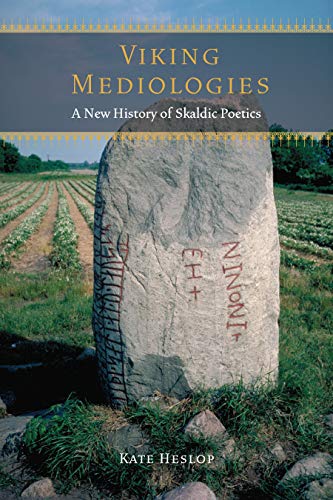 Viking Mediologies: A New History of Skaldic Poetics (PDF/EPUB Version)