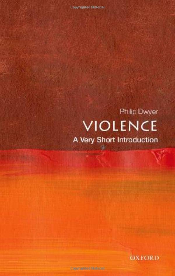 Violence: A Very Short Introduction (PDF/EPUB Version)