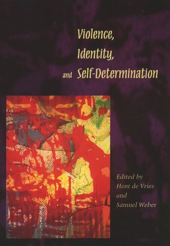 Violence, Identity, and Self-Determination (PDF/EPUB Version)