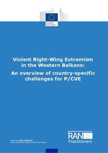 Violent Right Wing (Far Right) Extremism in the Western Balkans (Albania, Bosnia, Kosovo, Montenegro, North Macedonia, Serbia) (PDF/EPUB Version)
