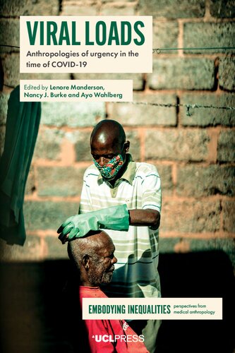 Viral Loads: Anthropologies of Urgency in the Time of COVID-19 (PDF/EPUB Version)