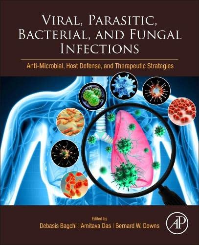 Viral, Parasitic, Bacterial, and Fungal Infections: Antimicrobial, Host Defense, and Therapeutic Strategies (PDF/EPUB Version)
