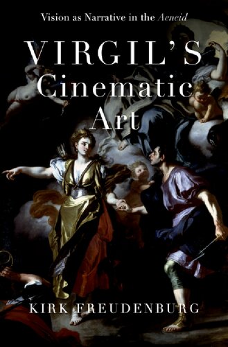 Virgil's Cinematic Art: Vision as Narrative in the Aeneid (PDF/EPUB Version)
