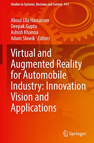 Virtual and Augmented Reality for Automobile Industry: Innovation Vision and Applications (PDF/EPUB Version)