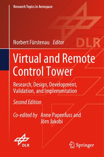 Virtual and Remote Control Tower: Research, Design, Development, Validation, and Implementation (PDF/EPUB Version)