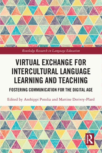 Virtual Exchange for Intercultural Language Learning and Teaching: Fostering communication for the digital age (PDF/EPUB Version)