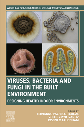 Viruses, Bacteria and Fungi in the Built Environment: Designing Healthy Indoor Environments (PDF/EPUB Version)