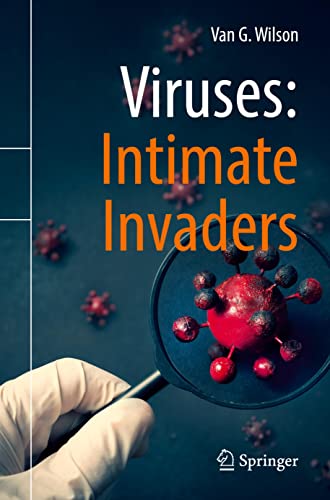 Viruses: Intimate Invaders (PDF/EPUB Version)