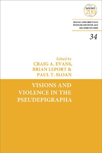 Visions and Violence in the Pseudepigrapha (PDF/EPUB Version)