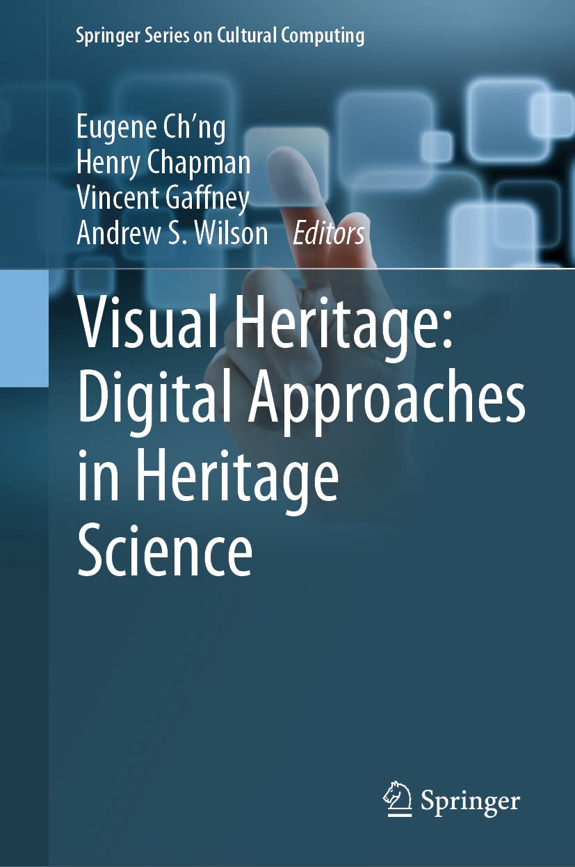 Visual Heritage: Digital Approaches in Heritage Science (PDF/EPUB Version)