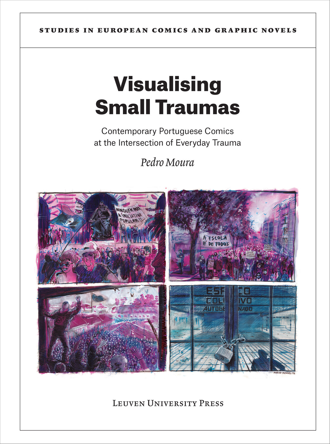 Visualising Small Traumas: Contemporary Portuguese Comics at the Intersection of Everyday Trauma (PDF/EPUB Version)