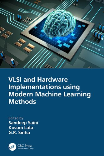 VLSI and Hardware Implementations using Modern Machine Learning Methods (PDF/EPUB Version)