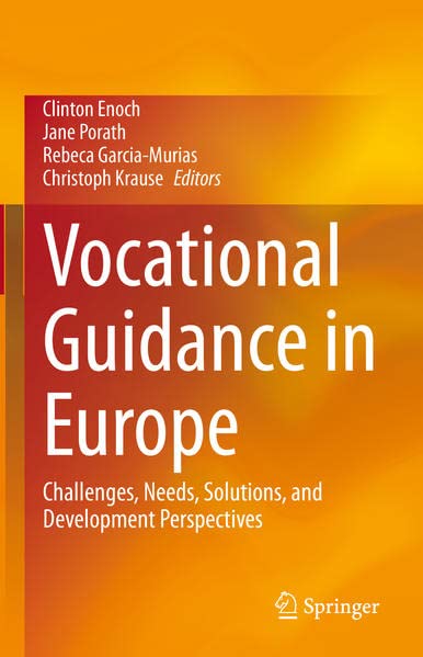 Vocational Guidance in Europe: Challenges, Needs, Solutions, and Development Perspectives (PDF/EPUB Version)