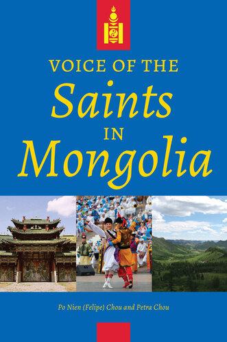 Voice of the Saints in Mongolia (PDF/EPUB Version)