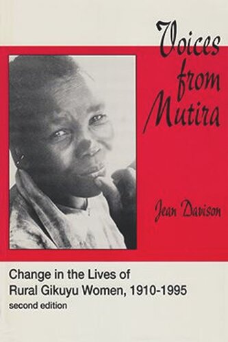 Voices From Mutira: Change in the Lives of Rural Gikuyu Women, 1910-1995 (PDF/EPUB Version)