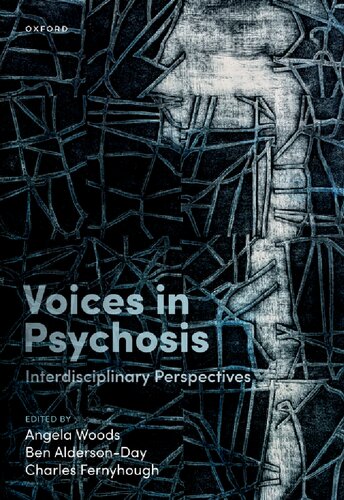 Voices in Psychosis: Interdisciplinary Perspectives (PDF/EPUB Version)