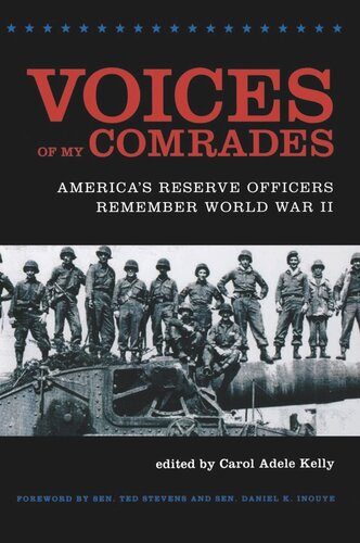 Voices of My Comrades: America's Reserve Officers Remember World War II (PDF/EPUB Version)