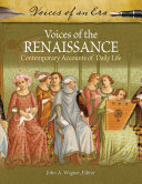 Voices of the Renaissance: Contemporary Accounts of Daily Life (PDF/EPUB Version)