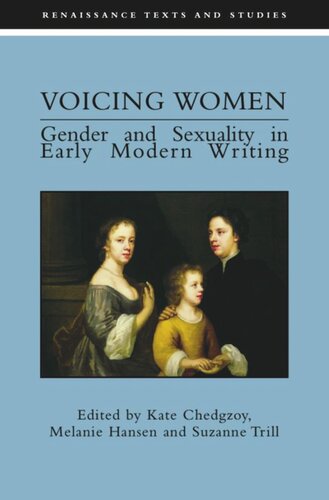 Voicing Women: Gender and Sexuality in Early Modern Writing (PDF/EPUB Version)