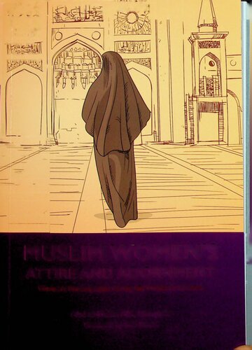 Vol # 4 - Muslim Woman's Attire and Adornment - Women's Emancipation during the Prophets Lifetime (PDF/EPUB Version)