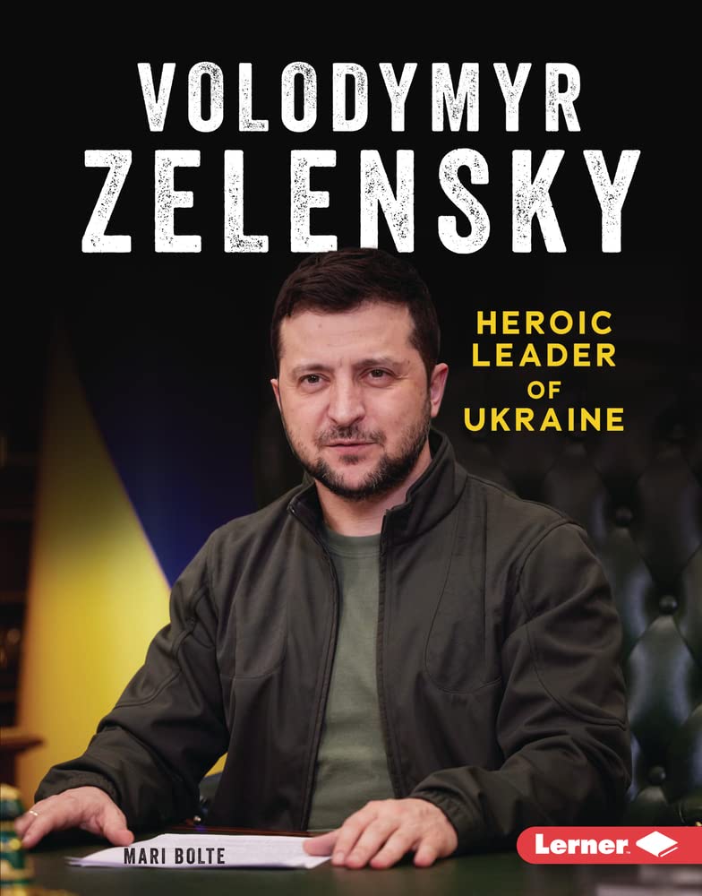 Volodymyr Zelensky: Heroic Leader of Ukraine (Gateway Biographies) (PDF/EPUB Version)