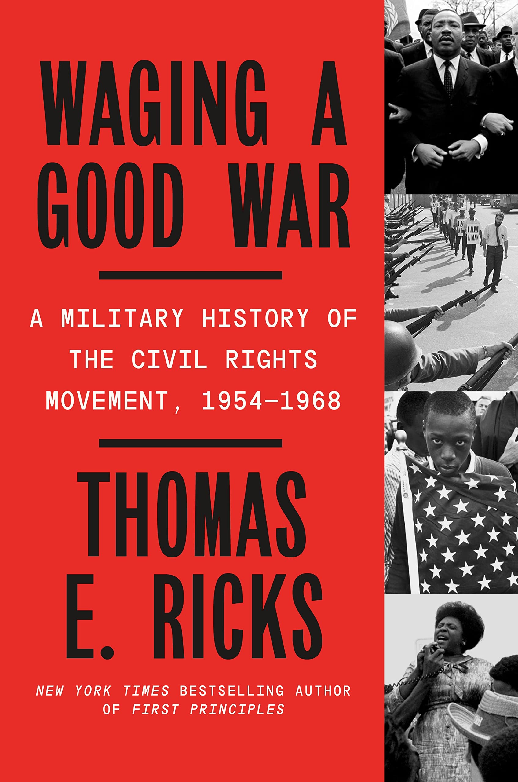 Waging a Good War: A Military History of the Civil Rights Movement, 1954-1968 (PDF/EPUB Version)