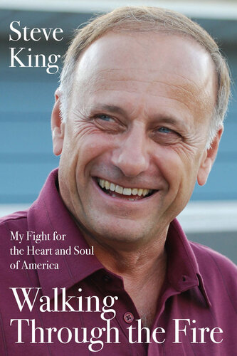 Walking Through the Fire: My Fight for the Heart and Soul of America (PDF/EPUB Version)