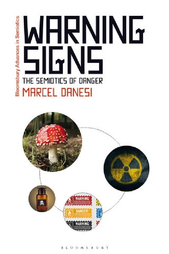 Warning Signs: The Semiotics of Danger (PDF/EPUB Version)