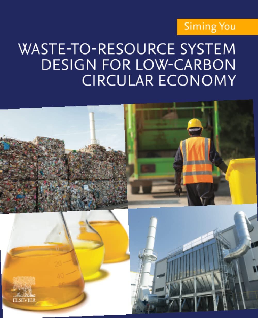 Waste-to-Resource System Design for Low-Carbon Circular Economy (PDF/EPUB Version)