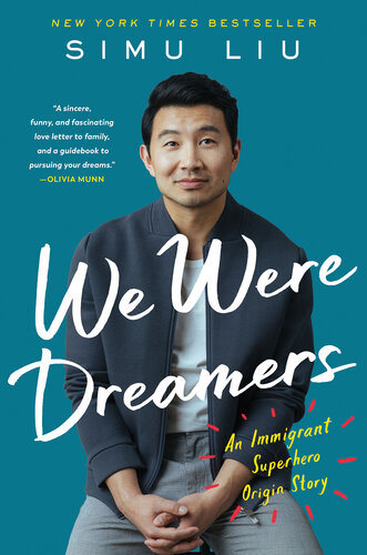 We Were Dreamers: An Immigrant Superhero Origin Story (PDF/EPUB Version)