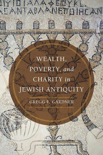 Wealth, Poverty, and Charity in Jewish Antiquity (PDF/EPUB Version)