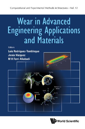Wear In Advanced Engineering Applications And Materials (PDF/EPUB Version)