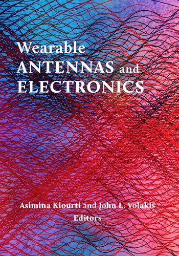 Wearable Antennas and Electronics (PDF/EPUB Version)