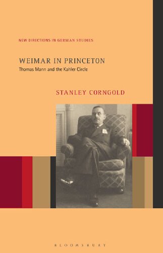 Weimar in Princeton: Thomas Mann and the Kahler Circle (PDF/EPUB Version)
