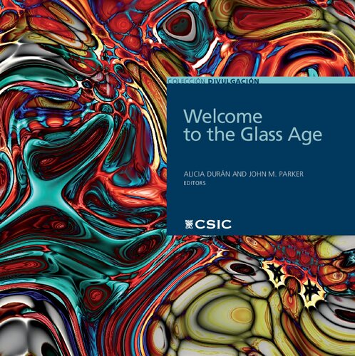 Welcome to the Glass Age : celebrating the United Nations International Year of Glass 2022 (PDF/EPUB Version)