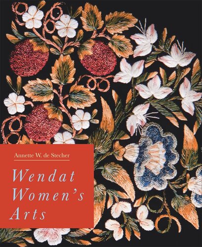 Wendat Women's Arts (PDF/EPUB Version)