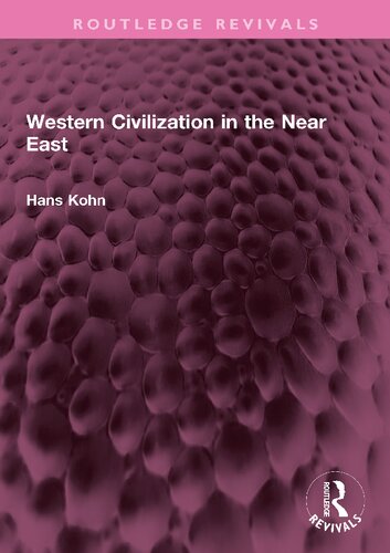 Western Civilization in the Near East (PDF/EPUB Version)