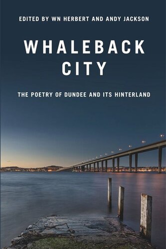 Whaleback City: Poems from Dundee and its Hinterlands (PDF/EPUB Version)