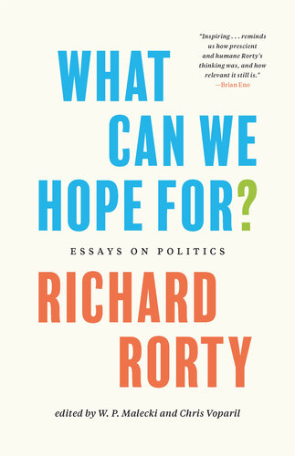 What Can We Hope For?: Essays on Politics (PDF/EPUB Version)