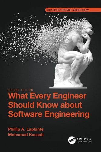 What Every Engineer Should Know about Software Engineering (PDF/EPUB Version)